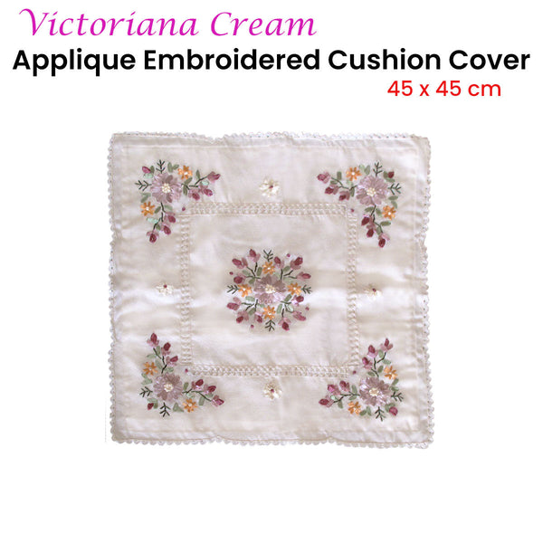 Cushion Covers Victoriana Cream Applique Embroidered Cushion Cover 45 X Cm